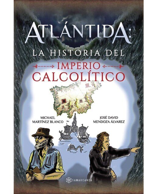 Atlántida: la historia del Imperio calcolítico (Capa mole) 1