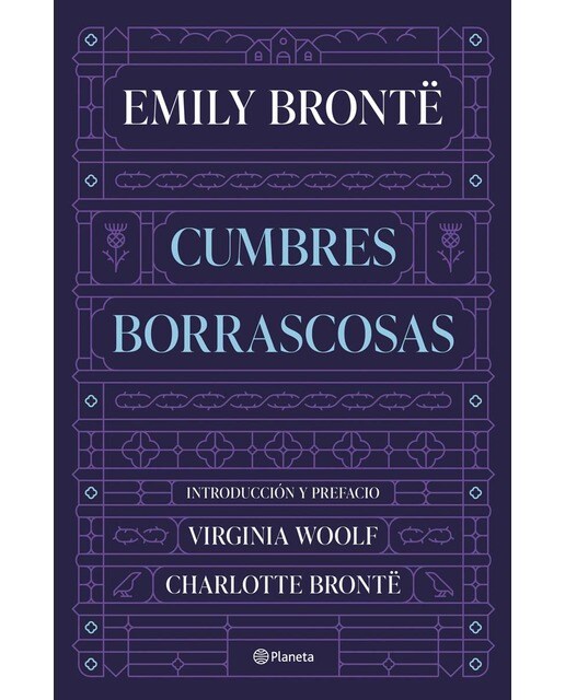 Imagen 0 de Cumbres Borrascosas: Introducción de Virginia Woolf y prefacio de Charlotte Brontë