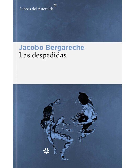 Las despedidas  (Tapa blanda con solapas)