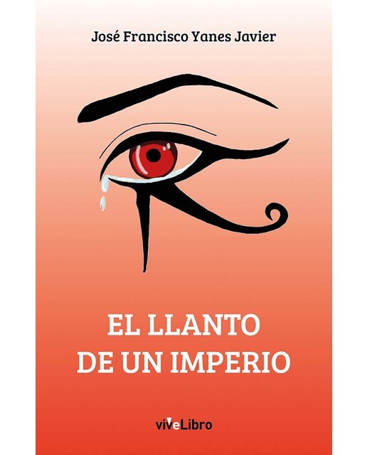 El llanto de un imperio