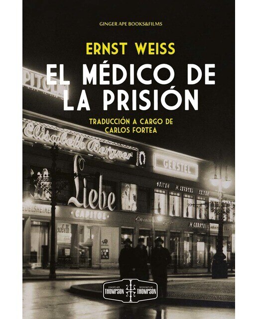 Imagen 0 de El médico de la prisión  (Tapa blanda con solapas)