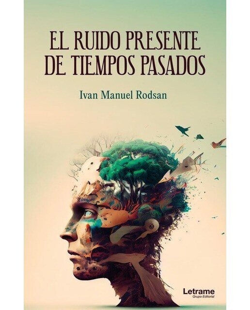 Imagen 0 de El ruido presente de tiempos pasados  (Tapa blanda)