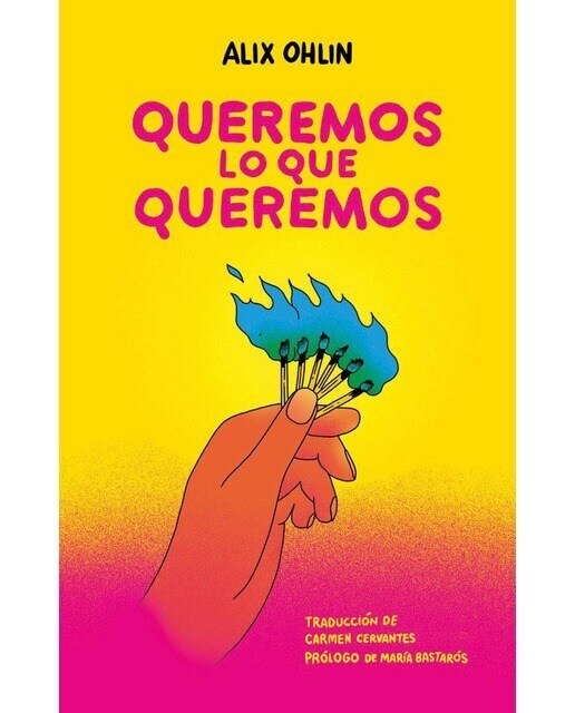 Imagen 0 de Queremos lo que queremos