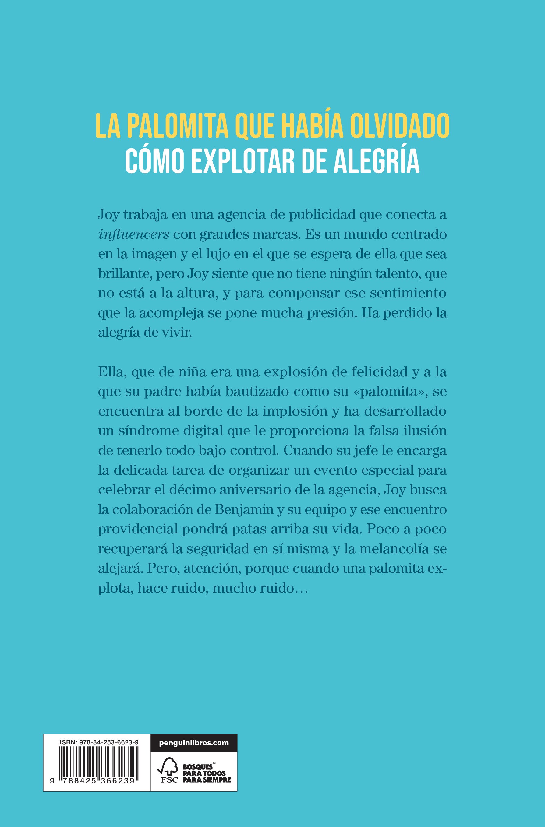 La palomita que había olvidado cómo explotar de alegría  (Tapa blanda) 2