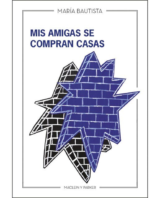 Imagen 0 de Mis amigas se compran casas