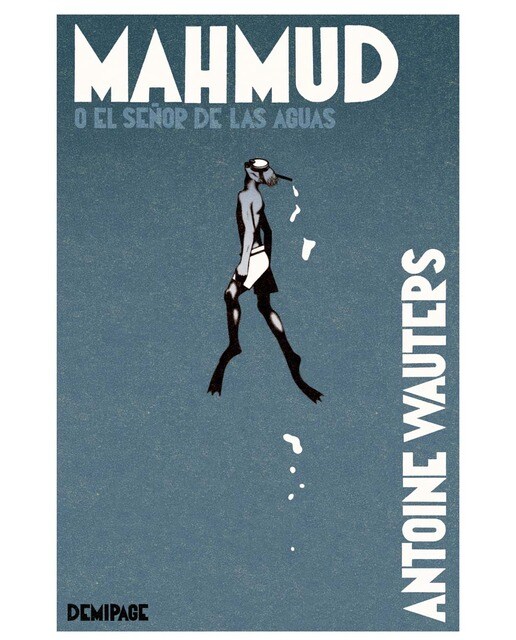 Imagen 0 de Mahmud o el señor de las aguas