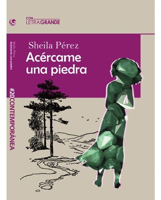 Imagen 0 de Acércame una piedra (Tapa blanda Tapa blanda con solapas)