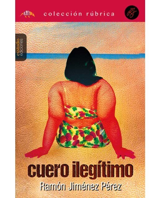 Imagen 0 de Cuero ilegítimo  (Tapa blanda)
