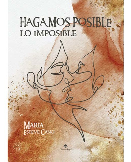 Hagamos posible lo imposible 1