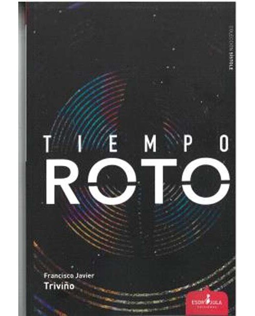 Imagen 0 de TIEMPO ROTO  (Tapa blanda con solapas)