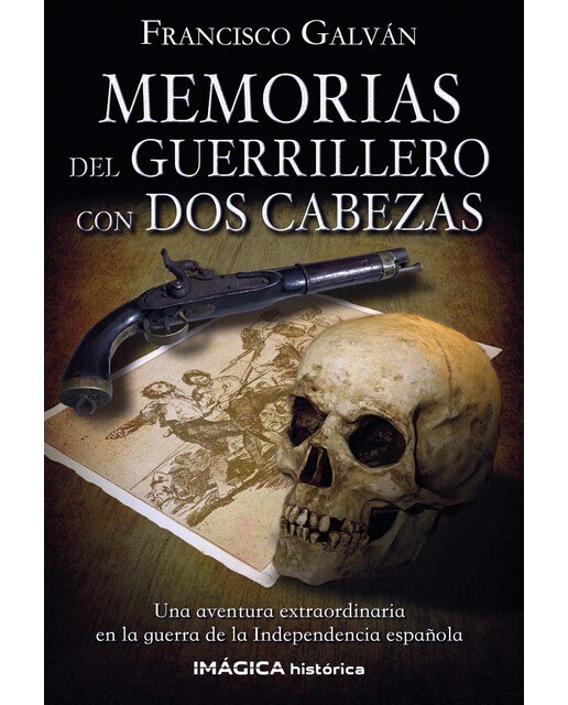 Memorias del guerrillero con dos cabezas 1