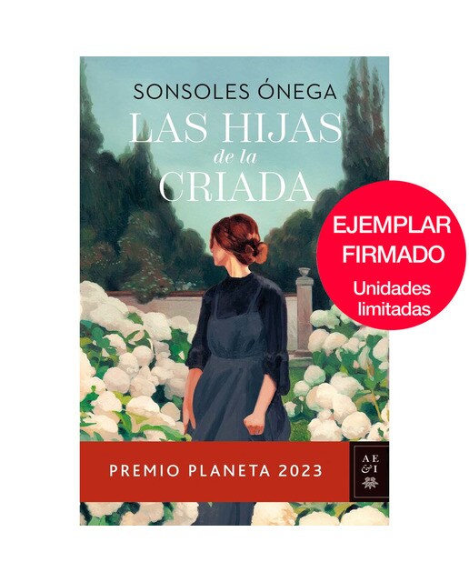 Las hijas de la criada: Premio Planeta 2023 1