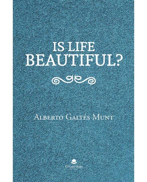 Is life beautiful? 1