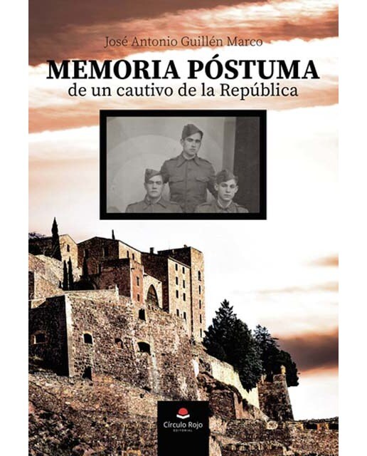 Memoria póstuma de un cautivo de la República 1