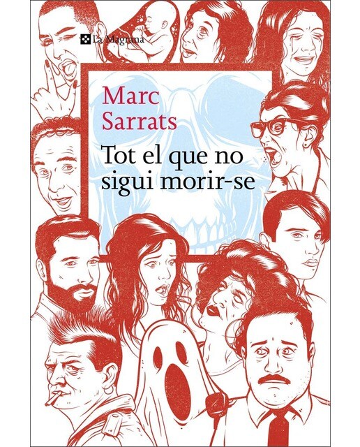 Tot el que no sigui morir-se