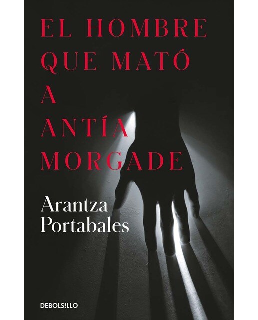 Imagem 0 de El hombre que mató a Antía Morgade (Inspectores Abad y Barroso 3) (Bolso)