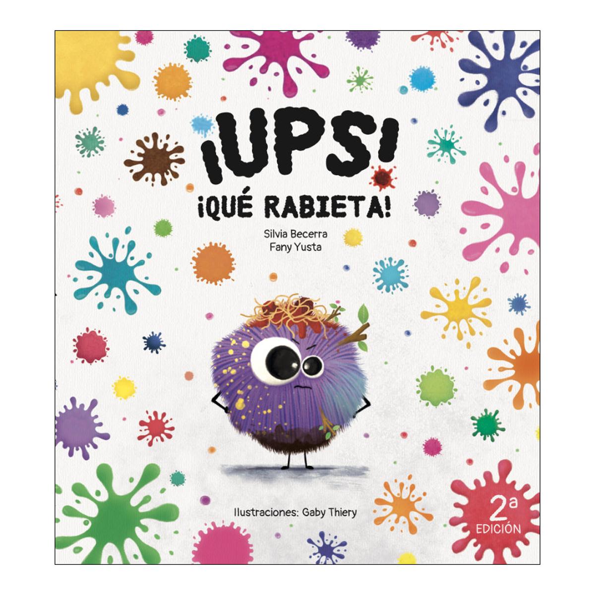 Ups! ¡qué rabieta! 1