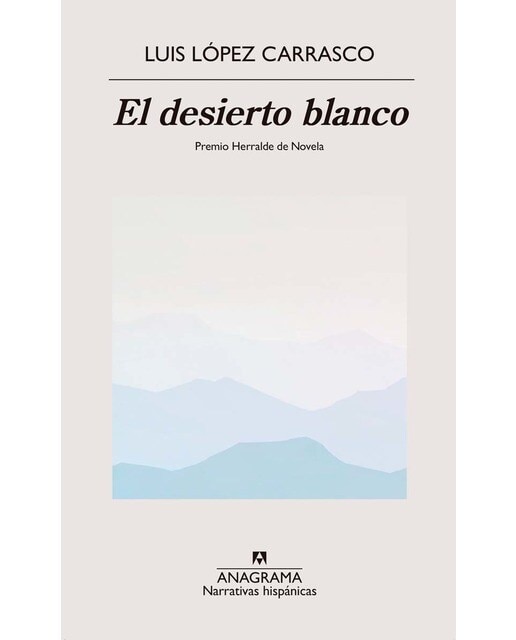 Imagen 0 de El desierto blanco  (Tapa blanda)