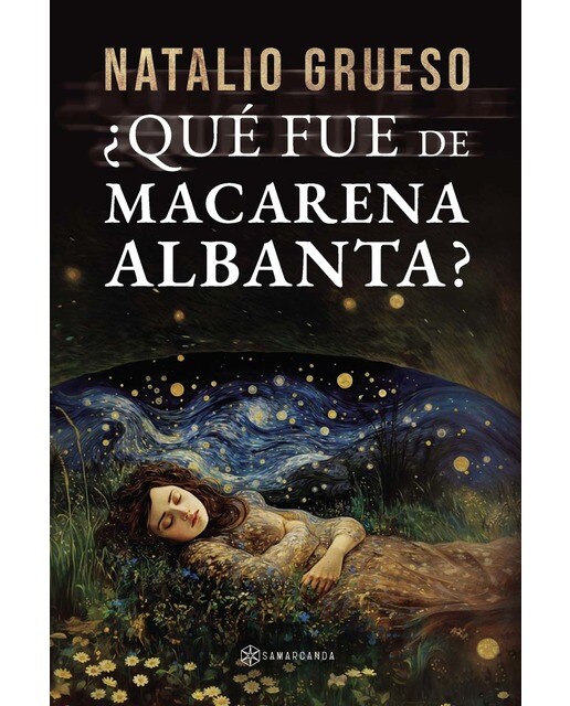Imagen 0 de Qué fue de Macarena Albanta (Tapa blanda)