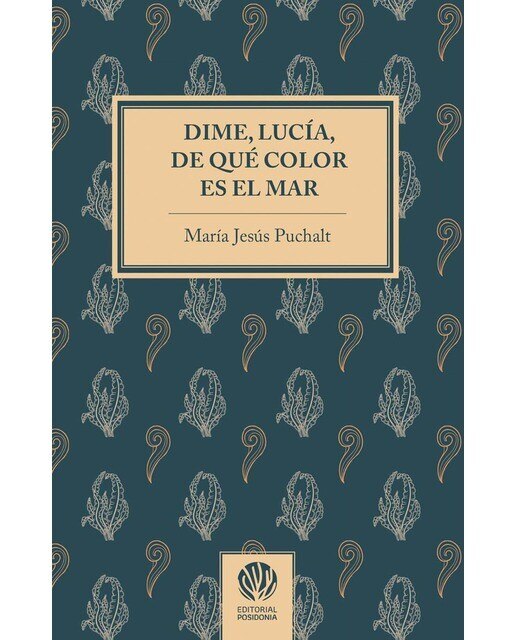 Imagen 0 de Dime, lucía, de qué color es el mar (Tapa blanda con solapas)