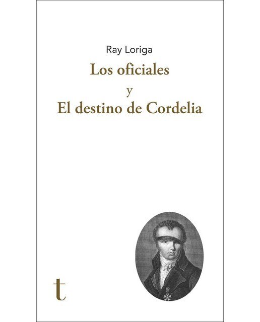 Imagen 0 de Los oficiales y El destino de Cordelia