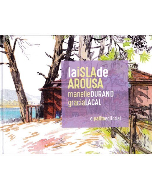 Imagen 0 de La Isla de Arousa