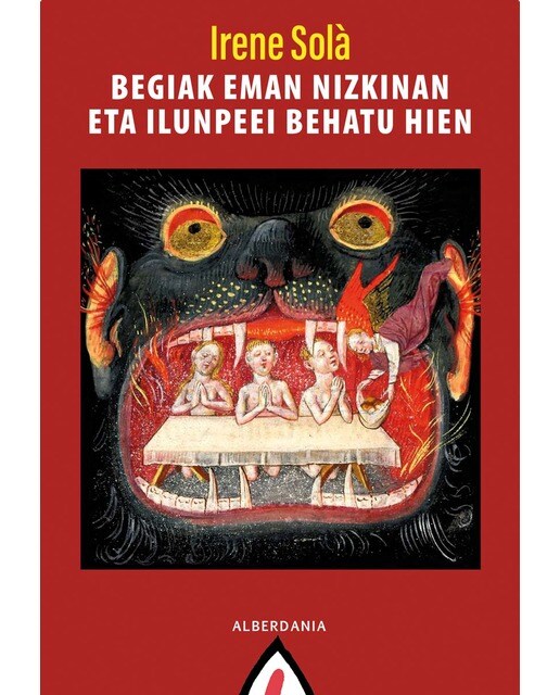 Begiak eman nizkinan eta ilunpeei behatu hien (Bolso) (Capa mole) 1