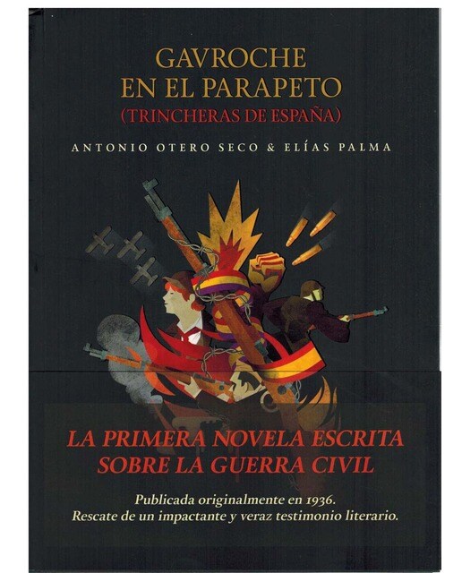 Gavroche en el parapeto: Trincheras de España 1