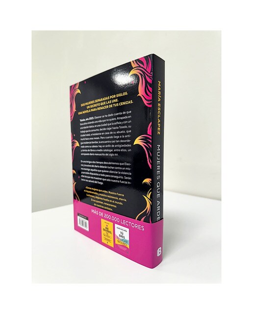 Mujeres que arden: Una novela para renacer de tus cenizas (Capa mole) 3