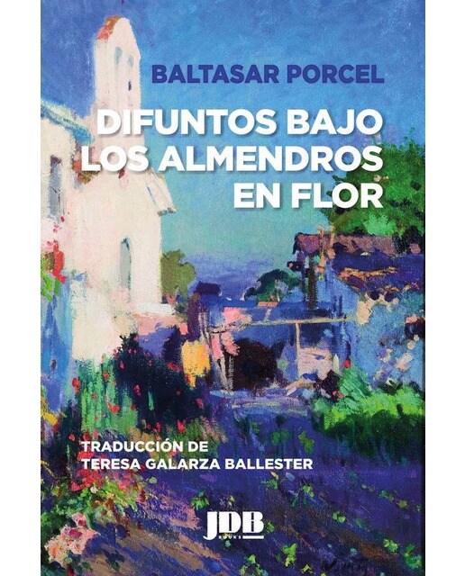 Imagen 1 de Difuntos bajo los almendros en flor  (Bolsillo) (Tapa blanda)