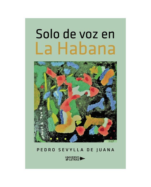Imagen 1 de Solo de voz en La Habana  (Tapa blanda)