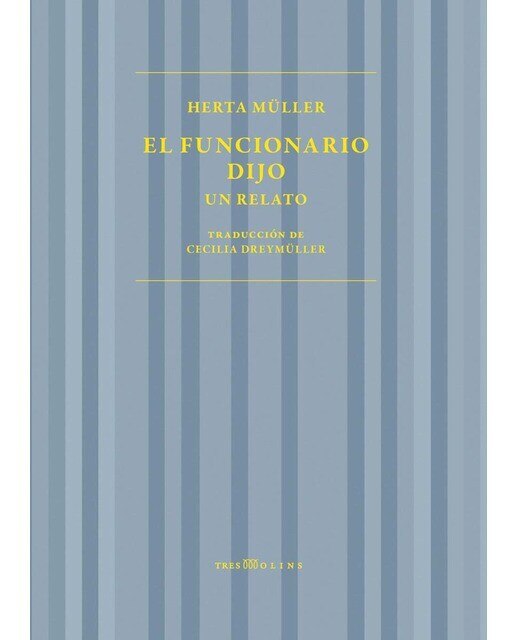 El funcionario dijo 1