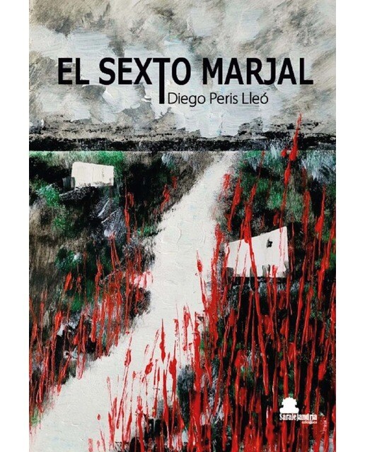 Imagen 0 de EL SEXTO MARJAL  (Tapa blanda con solapas)