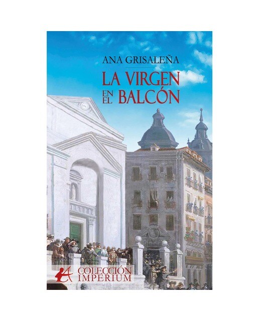 La virgen en el balcón (Capa mole com abas) 1