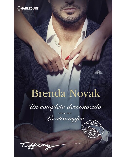 Un completo desconocido; La otra mujer 1