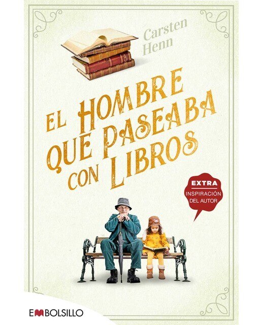 Imagen 0 de El hombre que paseaba con libros: UNA ENCANTADORA NOVELA FEEL-GOOD SOBRE EL PODER DE LOS LIBROS PARA CONECTAR A LAS PERSONAS (Bolsillo) (Tapa blanda)
