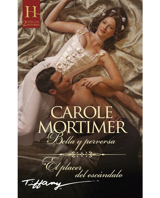 Bella y perversa; El placer del escándalo 1