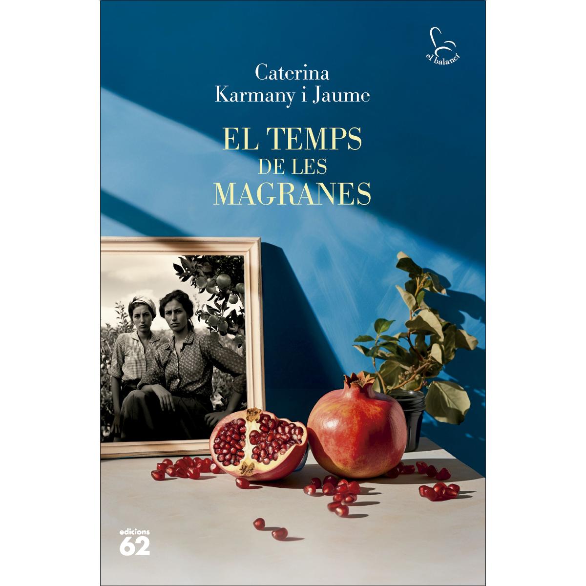 Imagen 1 de El temps de les magranes