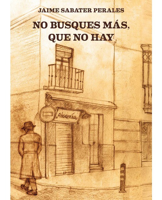 Imagen 0 de No busques más, que no hay  (Tapa blanda)