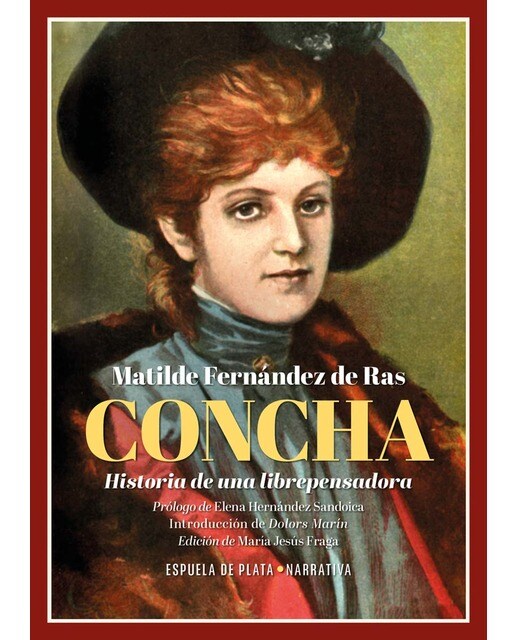 Concha. Historia de una librepensadora (Capa mole) 1