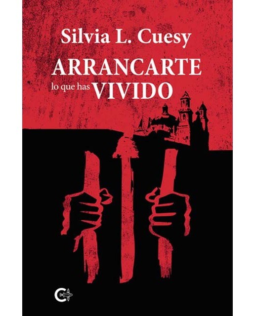 Arrancarte lo que has vivido (Capa mole) 1