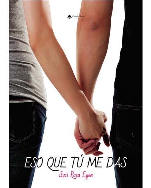 Eso que tú me das 1