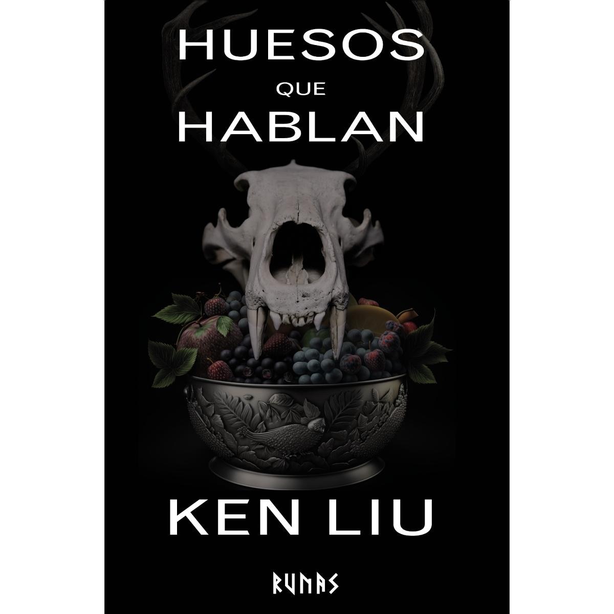 Imagen 0 de Huesos que hablan: Libro Cuarto de la Dinastía del Diente de León