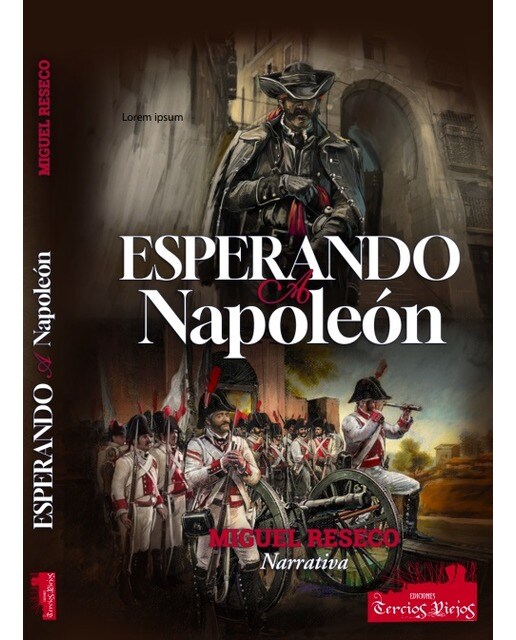 Esperando a Napoleón 1
