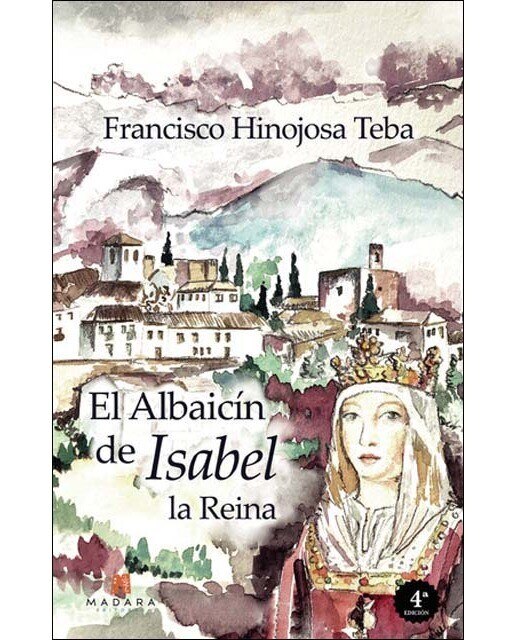 Imagem 0 de El Albaicín de la Reina (4ª edición) (Capa mole)