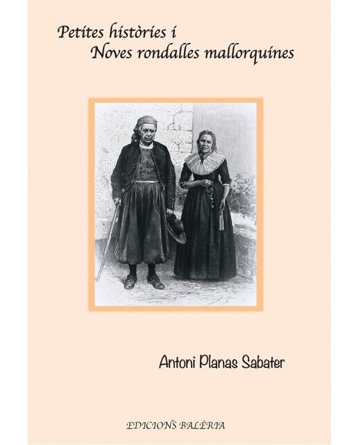 PETITES HISTÒRIES I NOVES RONDALLES MALLOQUINES 1