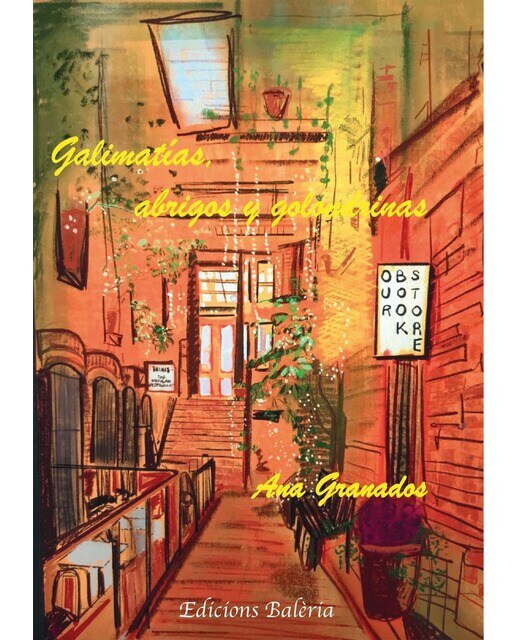GALIMATÍAS, ABRIGOS Y GOLONDRINAS 1