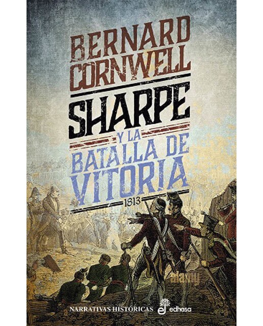 Sharpe y la batalla de Vitoria (XVI) (Capa mole com abas) 1