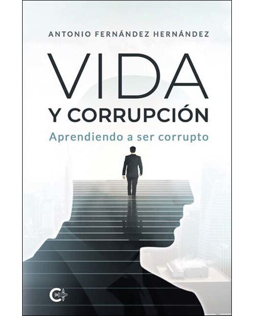 Vida y corrupción  (Tapa blanda) 1