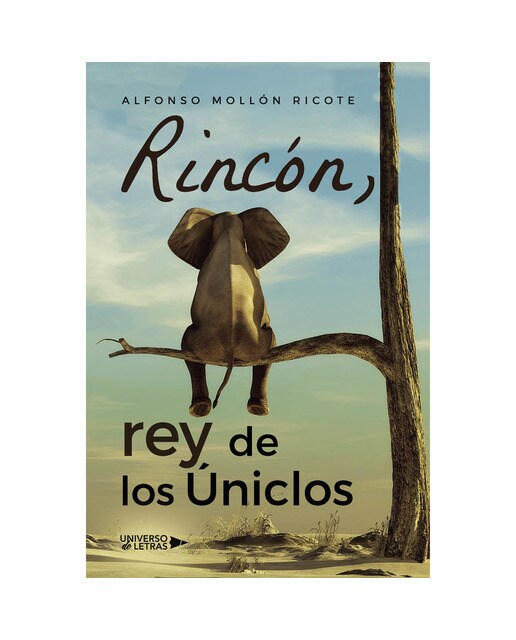 Rincón, rey de los Úniclos (Capa mole) 1